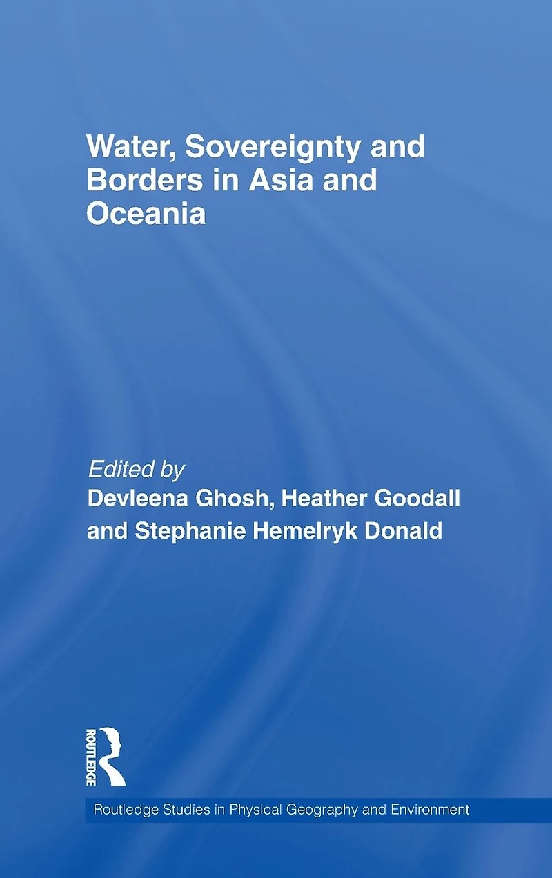 Water, Sovereignty and Borders Asia Oceania