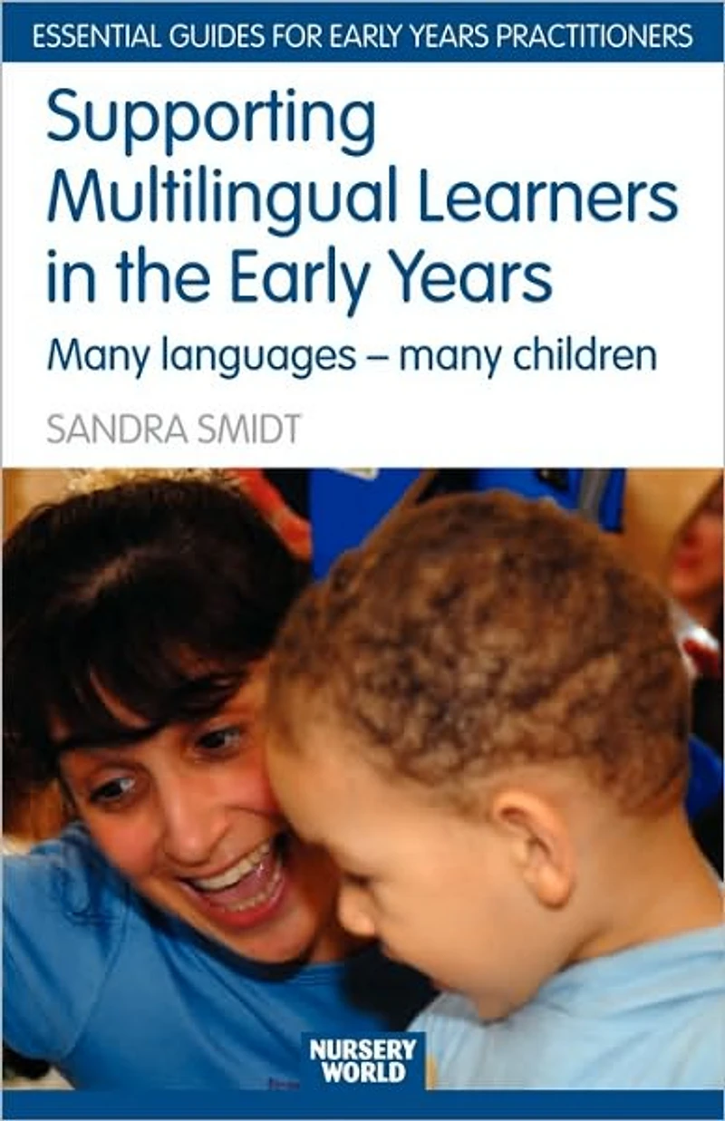 Supporting Multilingual Learners the Early Years: Many Languages - Children