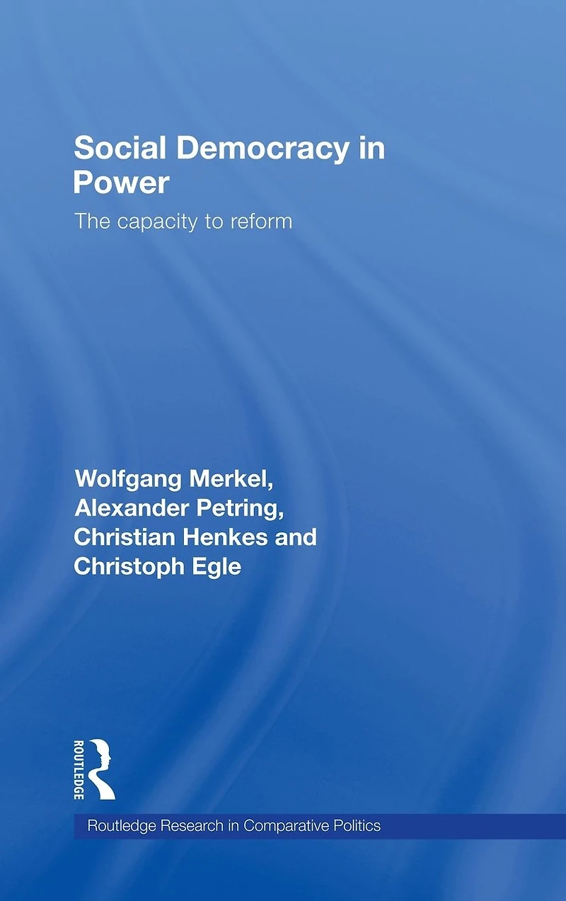 Social Democracy Power: The Capacity to Reform