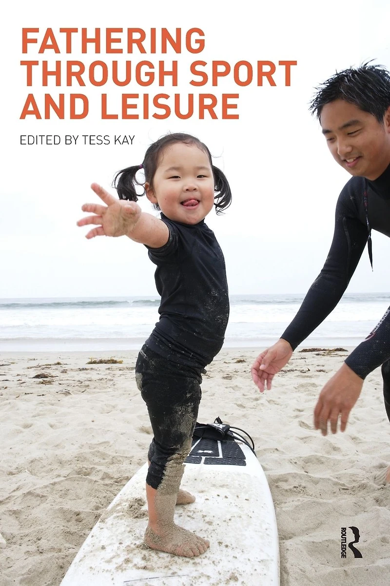 Fathering Through Sport and Leisure