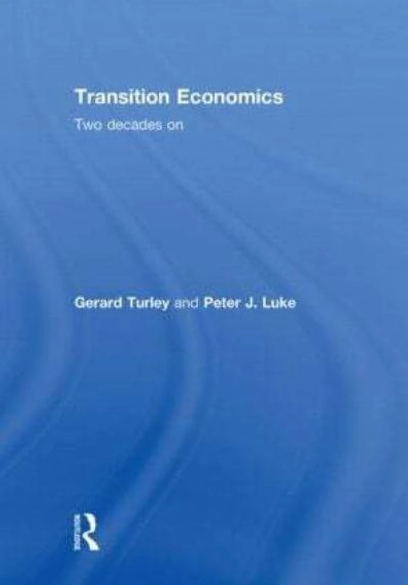 Transition Economics: Two Decades On
