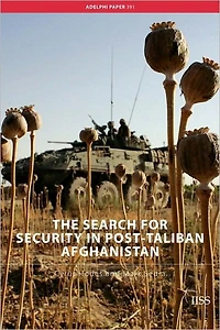 The Search for Security Post-Taliban Afghanistan