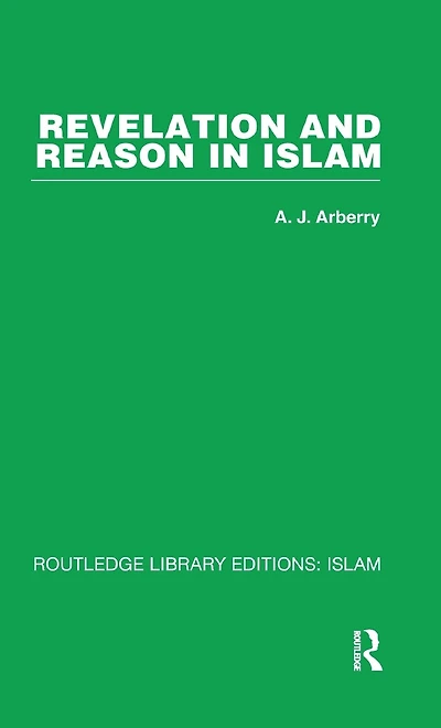 Revelation and Reason Islam