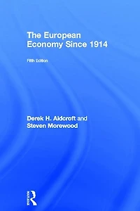 The European Economy Since 1914