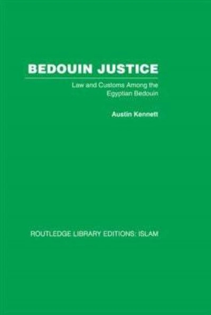 Bedouin Justice: Law and Custom Among the Egyptian