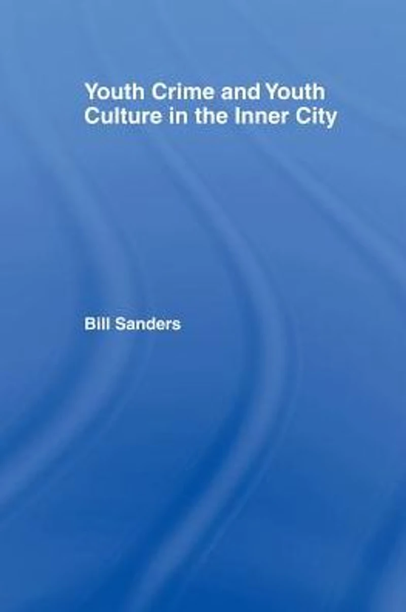 Youth Crime and Culture the Inner City