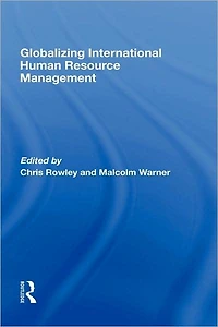 Globalizing International Human Resource Management