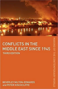 Conflicts the Middle East since 1945
