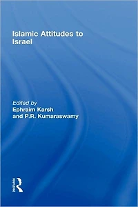 Islamic Attitudes to Israel