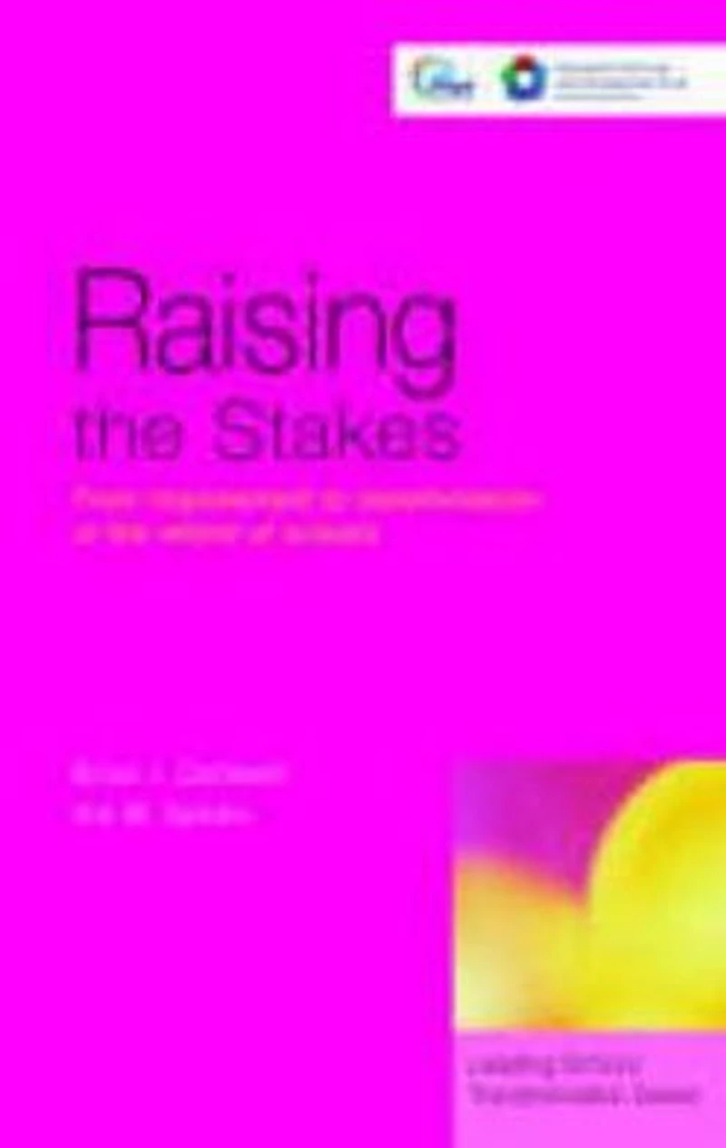 Raising the Stakes: From Improvement to Transformation Reform of Schools