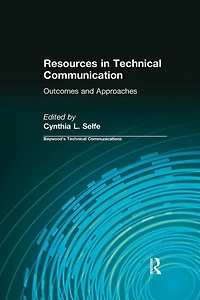 Resources Technical Communication: Outcomes and Approaches