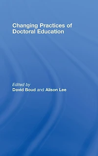 Changing Practices of Doctoral Education