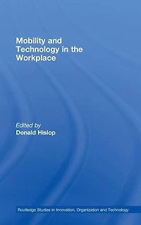 Mobility and Technology the Workplace
