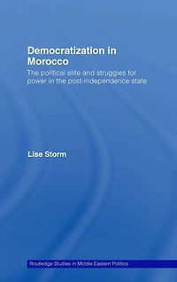 Democratization Morocco: the Political Elite and Struggles for Power Post-Independence State