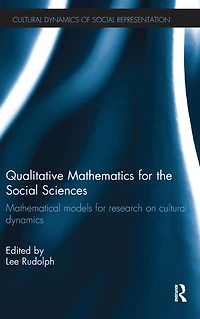 Qualitative Mathematics for the Social Sciences: Mathematical Models Research on Cultural Dynamics