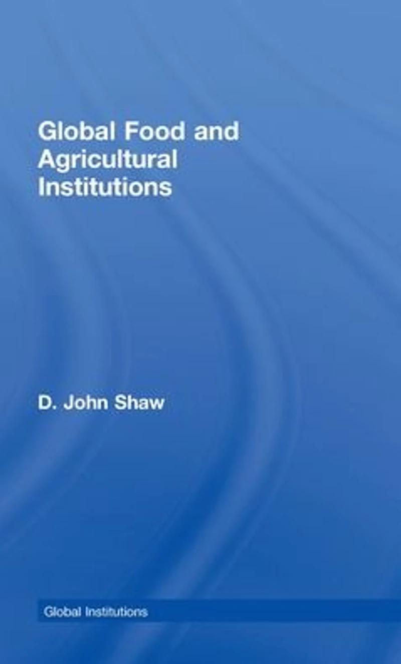 Global Food and Agricultural Institutions
