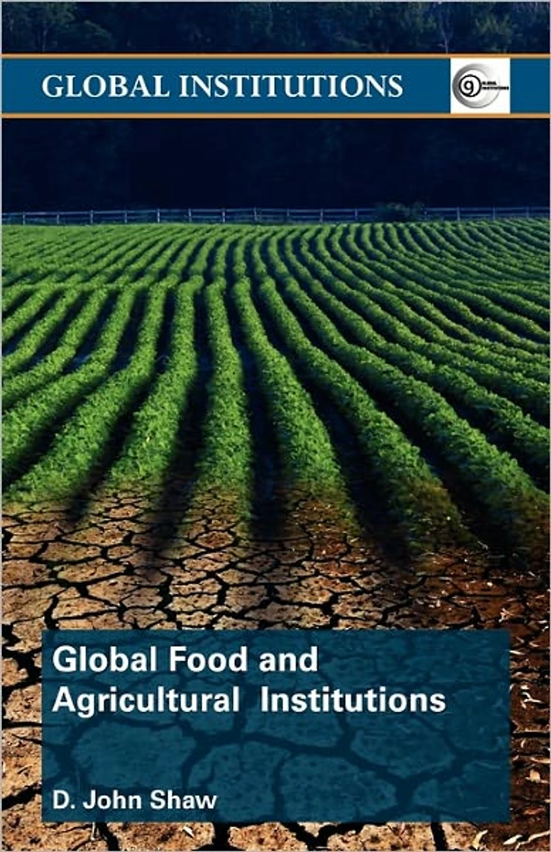 Global Food and Agricultural Institutions
