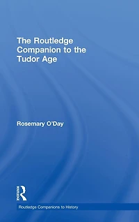 the Routledge Companion to Tudor Age