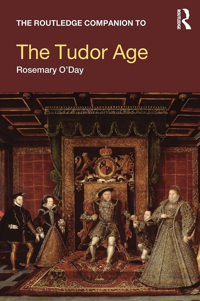 the Routledge Companion to Tudor Age