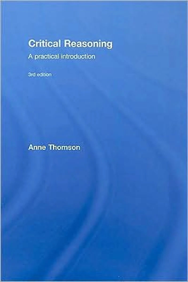 Critical Reasoning: A Practical Introduction