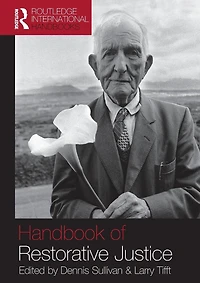 Handbook of Restorative Justice: A Global Perspective