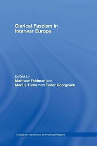 Clerical Fascism Interwar Europe