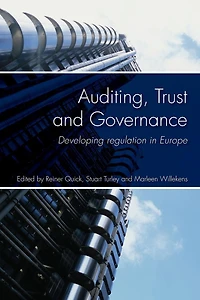 Auditing, Trust and Governance: Developing Regulation Europe
