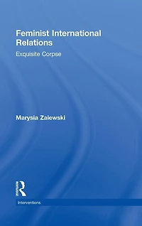 Feminist International Relations: 'Exquisite Corpse'