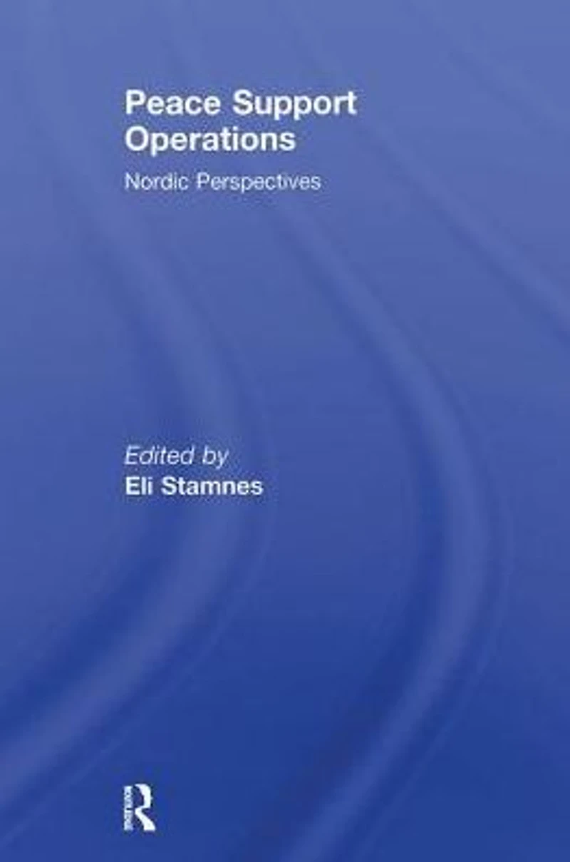 Peace Support Operations: Nordic Perspectives