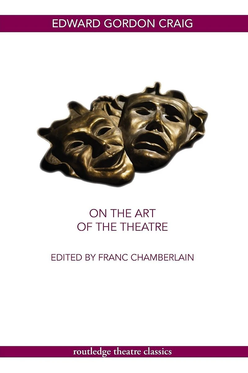 On the Art of Theatre
