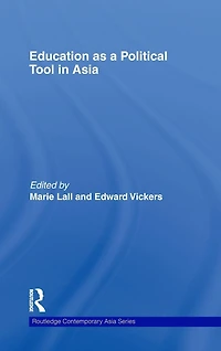 Education as a Political Tool Asia