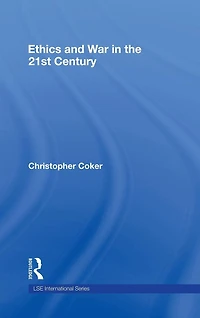 Ethics and War the 21st Century