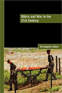 Ethics and War the 21st Century
