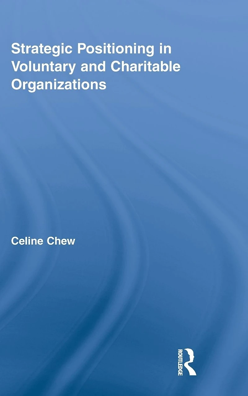 Strategic Positioning Voluntary and Charitable Organizations