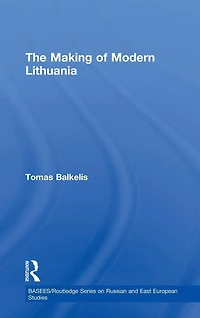 The Making of Modern Lithuania