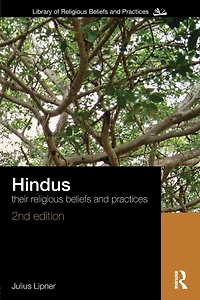 Hindus: Their Religious Beliefs and Practices