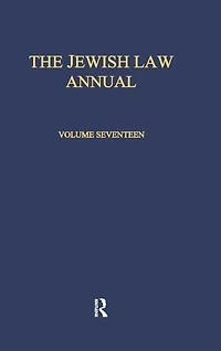 The Jewish Law Annual Volume 17