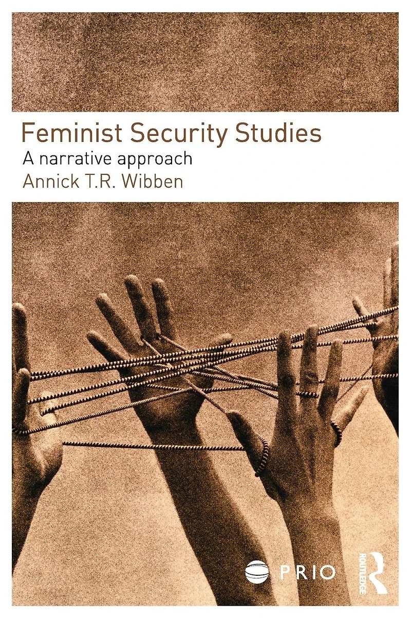 Feminist Security Studies: A Narrative Approach