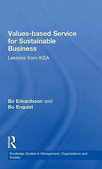 Values-based Service for Sustainable Business: Lessons from IKEA