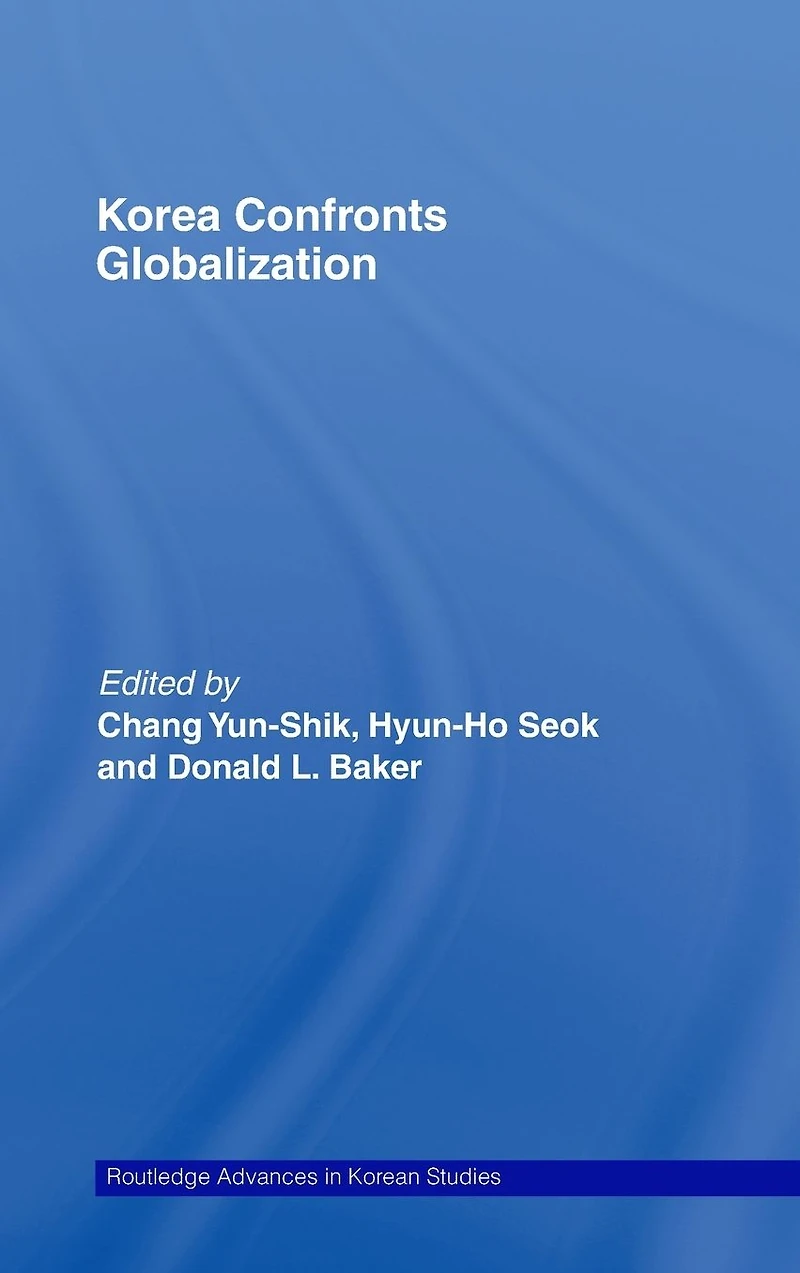 Korea Confronts Globalization