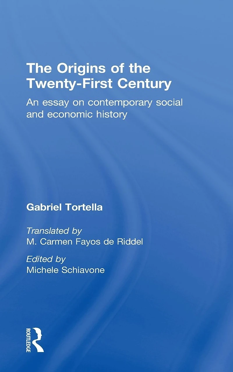 the Origins of Twenty First Century