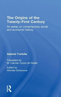 the Origins of Twenty First Century