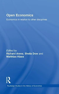 Open Economics: Economics relation to other disciplines