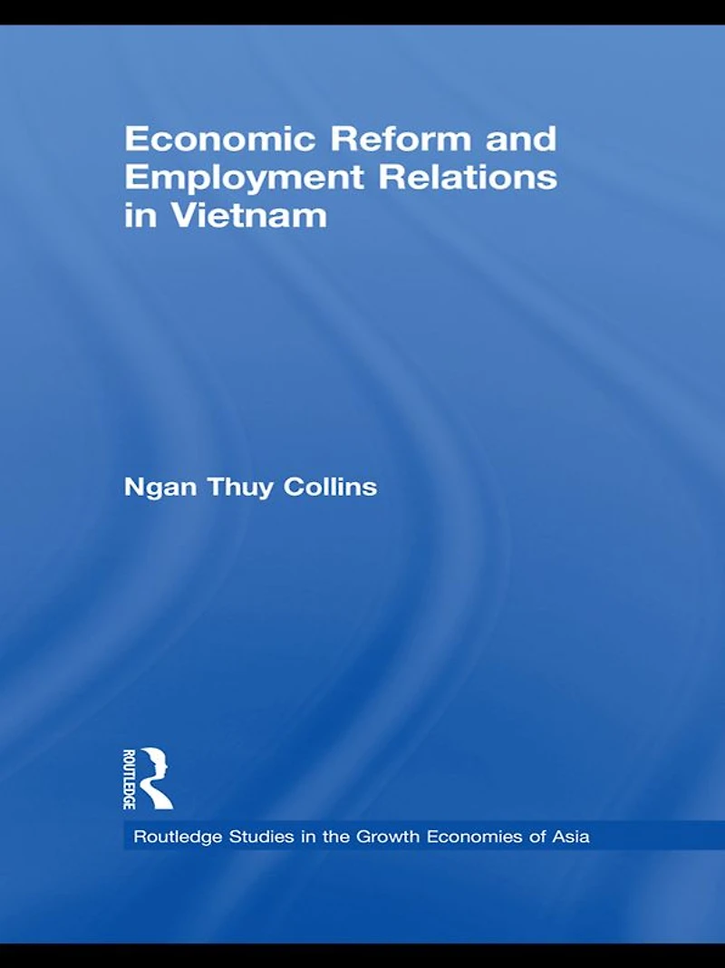Economic Reform and Employment Relations Vietnam
