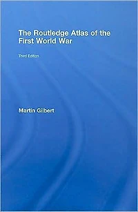 the Routledge Atlas of First World War