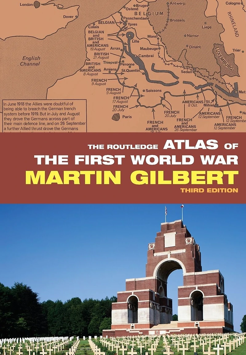 the Routledge Atlas of First World War