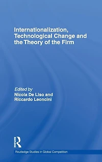 Internationalization, Technological Change and the Theory of Firm