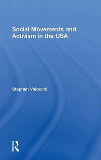 Social Movements and Activism the USA