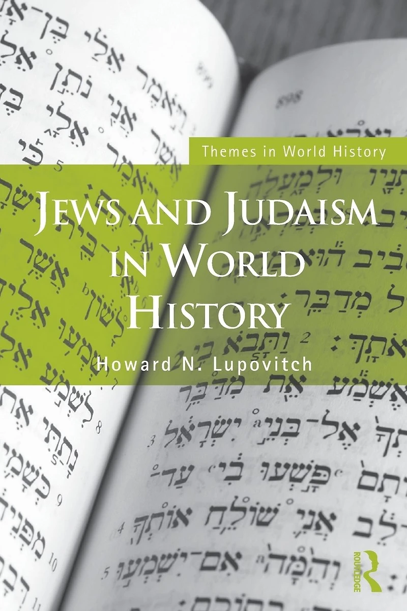 Jews and Judaism World History