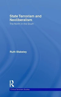 State Terrorism and Neoliberalism: the North South